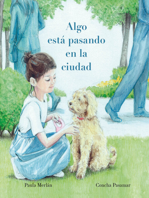 Title details for Algo está pasando en la ciudad (Something's Happening in the City) by Cuento de Luz - Available